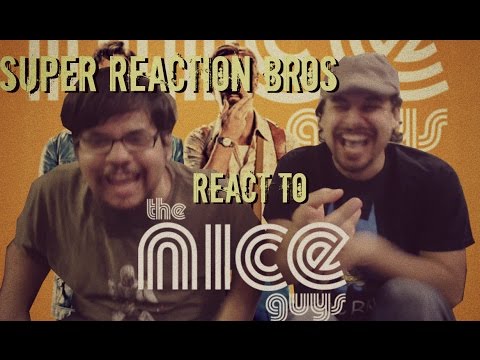 SUPER REACTION BROS REACT & REVIEW The Nice Guys Official Red Band Trailer #1 2016!!!!