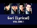 Gori (Lyrical) - Vital Signs 1