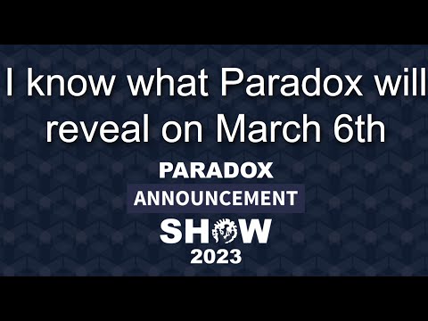Paradox's March 6th Announcement - Games & DLC Revealed