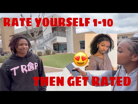 RATE YOURSELF THEN GET RATED 😍🤮 | HIGH SCHOOL PUBLIC INTERVIEW ( First Video )