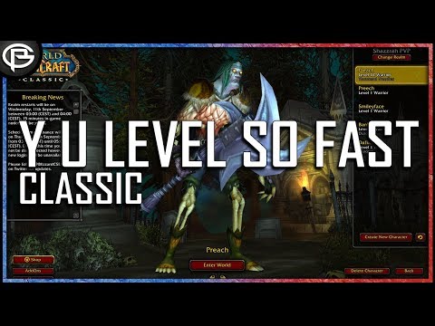 Why You Level So Fast? - Classic Leveling Tips