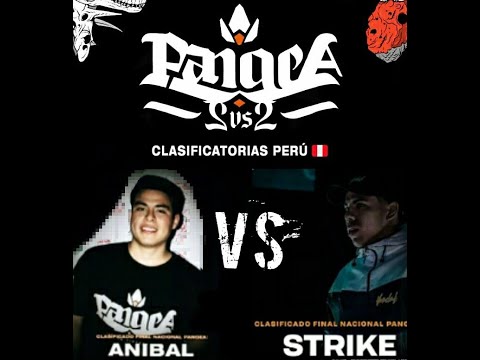 STRIKE vs ANIBAL  - Final PANGEA Nacional Perú 2019
