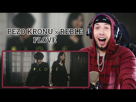Pezo Kronu X Reble - FLOVE || Classy's World Reaction