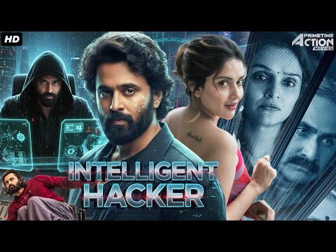 Intelligent Hacker - South Movie Hindi Dubbed | Unni Mukundan, Mahima Nambiar | 2025 Hacking Movie