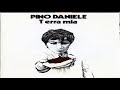 Pino D͟a͟n͟i͟e͟l͟e͟ - Terra M͟i͟a͟ ͟  Full Album HQ