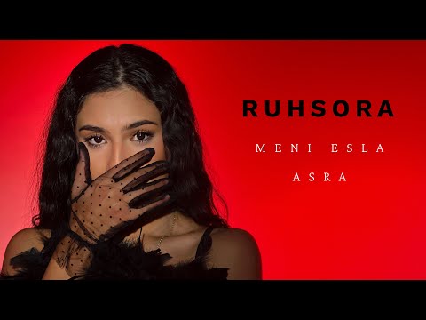 Ruhsora Emm- Meni esla x Asra (Cover)