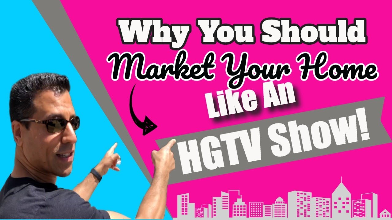 🏠💲Market Your Home Like An HGTV Show! | Selling Your Home In Vancouver, B.C. Canada  🏠💲