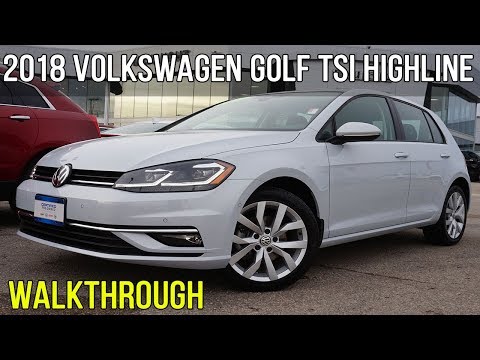 2018 Volkswagen Golf TSI Highline FWD 1.8T (Walkthrough)