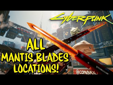 How to: ALL 4 Elemental Mantis Blade Upgrades! Full Mantis Blades Guide [Cyberpunk 2077]