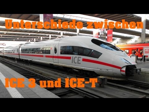 Unterschiede zwischen ICE 3 und ICE-T [HD]