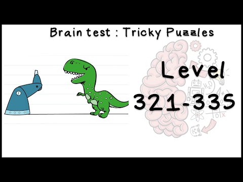 Brain test Level 321 - 335 walkthrough (Android/IOS)