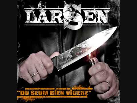 Larsen - La Triksma feat K-NAI et LEFTY (Du Seum Bien Vicere)