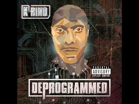 K-Rino - Deprogrammed (Album Sampler)