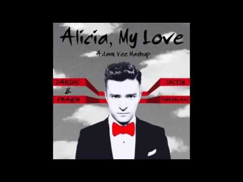 Darius & Crayon VS Justin Timberlake - Alicia, My Love (Adam Vee Mashup)