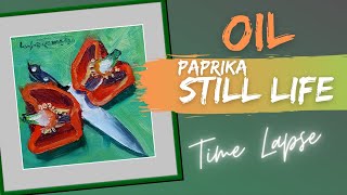 Small Still Life Painting in Oils | Speed Art Process Red Pepper