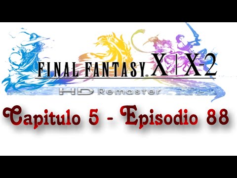 Guia Final fantasy X-2 HD Remaster (al 100%) Capitulo 88 - La Copa Abierto de invocadores