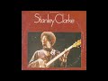 Stanley Clarke - Stanley Clarke (1974) Side 1, vinyl album