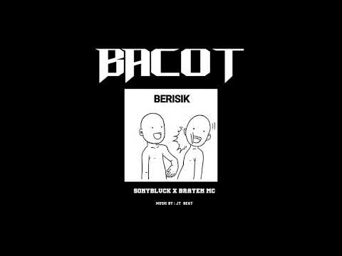 Sindiran sadis dari raper skil flash(sonyBLVCK X Brayen Mc -BACOT(Audio)