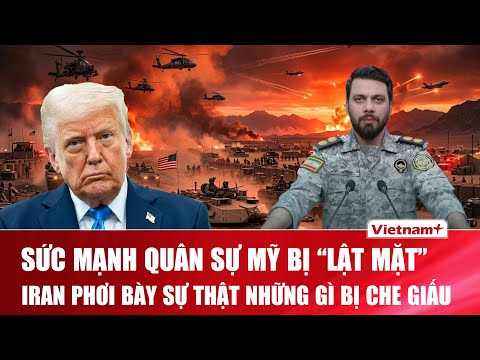 Thời sự Quốc tế tối 26/4:  Iran đang bóc trần điều Mỹ cố che giấu, đang “ngắc ngoải” trước Tehran?