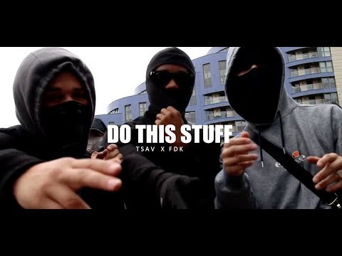 T'Sav x FDK - Do This Stuff | Vis TrapEffxcts