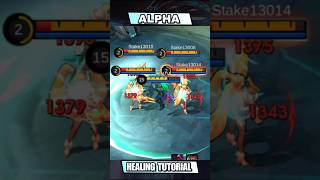 Download lagu ALPHA HEALING TUTORIAL #mlbb #shorts #alpha mp3