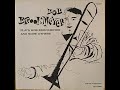 Bob Brookmeyer – Plays Bob Brookmeyer And Some Others (1955)