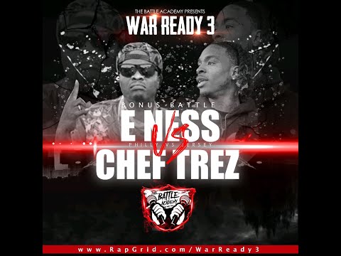 E. Ness vs Chef Trez
