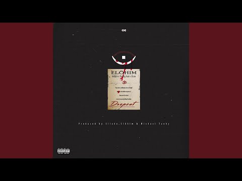 Dropout (feat. Malachi, The Big Hash & Elizée)