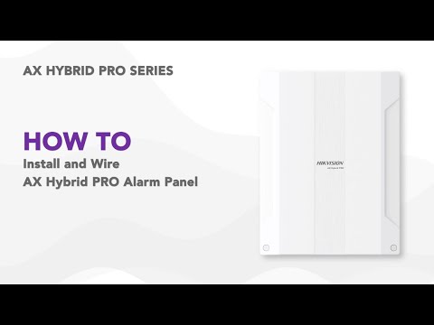 How to Install and Wire AX Hybrid PRO Alarm Panel