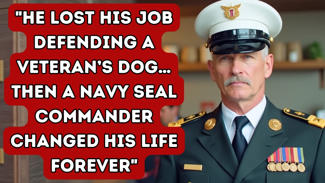 He Lost His Job Defending a Veteran’s Dog… Then a Navy SEAL Commander Changed His Life Forever