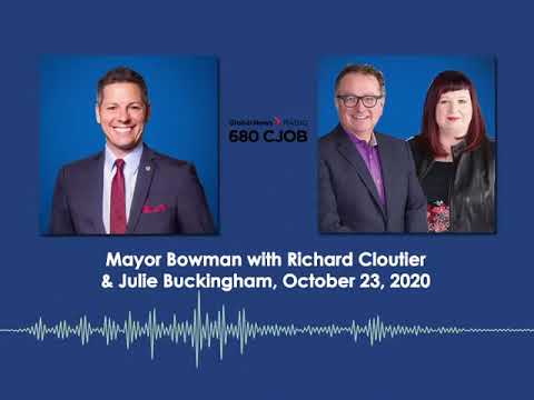 Mayor Bowman with Richard Cloutier and Julie Buckingham on CJOB 680, October 23 2020