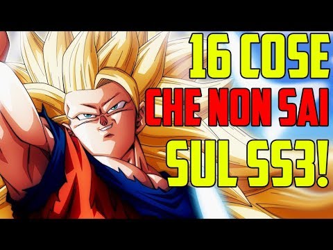 16 COSE CHE NON SAI SUL SUPER SAIYAN 3