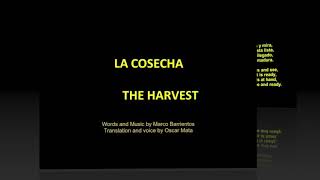 The Harvest (La Cosecha, en inglés)