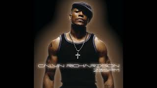 Calvin Richardson -Your Love is | Song &amp; additional review and insight below