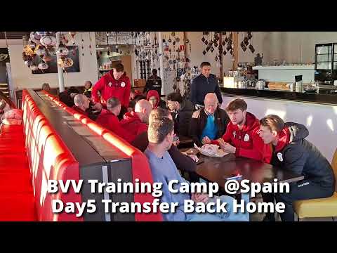 BVV Training Camp @Spain Day5 Transfer Back Home