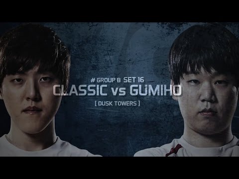 [SSL 2016 S2] Group B set16 - Classic vs Gumiho