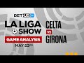 Celta Vigo vs Girona | La Liga Expert Predictions, Soccer Picks & Best Bets