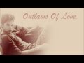 Adam Lambert - Outlaws Of Love [FULL SONG] - LYRICS