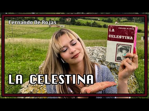 La Celestina - Fernando de Rojas / resumen.