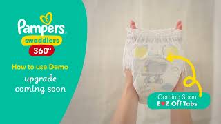 Pampers Swaddlers 360 Got an Upgrade! New E????Z Off Tabs Usage