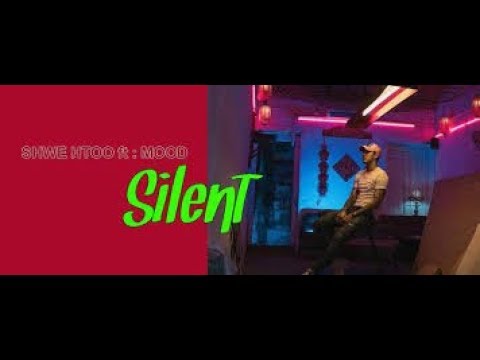 Myanmar New Shwe Htoo Song 2019 - Silent