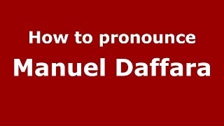 How to pronounce Manuel Daffara
