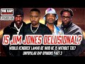 Jim Jones Nas Takes Are Delusional Would Kendrick Be Elite Without TDE Bub Styles Interview
