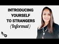 INFORMAL Introduction: Steps In English