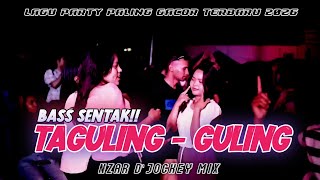 Download lagu BASS SENTAK🔥 || TAGULING-GULING|| NZAR D'JOCKEY || REMIX TERBARU🌴 mp3