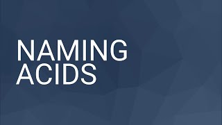 Naming Acids