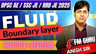 BOUNDARY LAYER THEORY | REVISION + PRACTICE | SSC  JE | RRB JE 2025 | Basics by Anish Sir