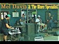 Mel Davis &The Blues Specialist