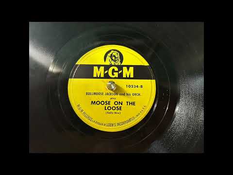 Bullmoose Jackson - Moose on The Loose @dingodogrecords #record #records