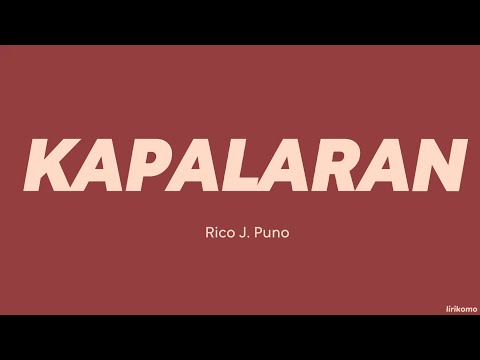 Rico J. Puno — Kapalaran (LYRICS)